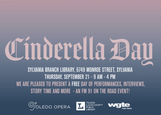 cinderella day fm 91 toledo opera