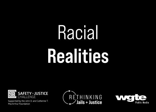 Rethinking Jails and Justice Racial Realities Podcast Episode Graphic in Black and White