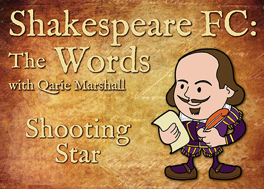 Shakespeare-FC-Words---Shooting-Star