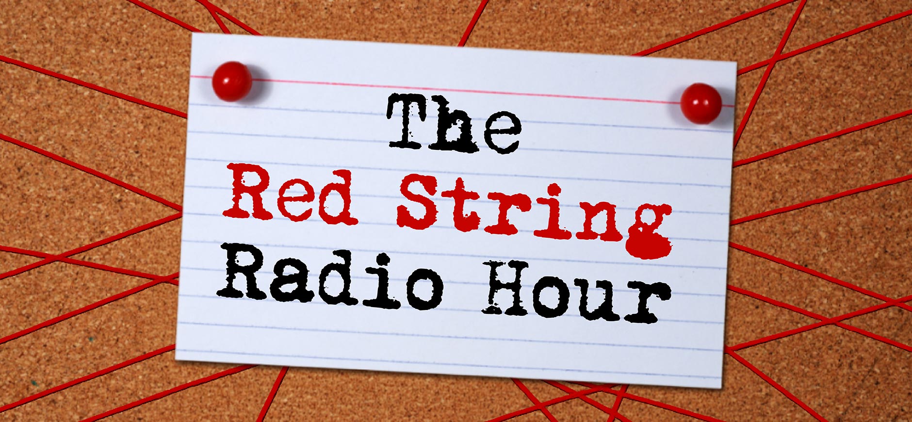 Red String Radio Hour 1880x870